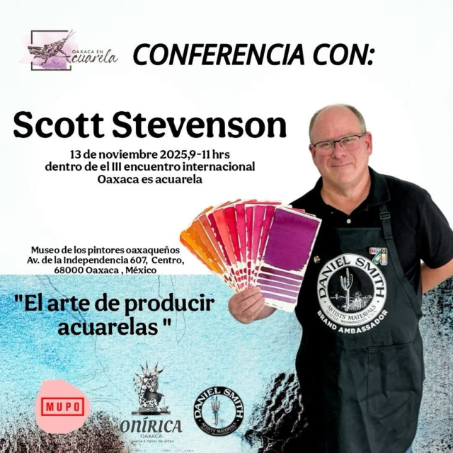 Oaxaca, Mexico this one’s for you too ! Don’t miss the chance to connect, learn, and be inspired by  Scott Eric Stevenson @scottstevenson8489  as he shares about colors and the art of making paints at the 3rd International Meeting Festival for Independiente OAXACA ES ACUAREL, happening November 12–15.A big shoutout to Brand Ambassador Herrera Gallegos @herrera_gallegos_arte and everyone who has contributed to making this prestigious event a success! Thank you for making us part of this journey! ——————————We are thrilled to invite you to this lecture by Scott Eric Stevenson of DANIEL SMITH: Artists’ Materials, part of our third international meeting at the Museum of Painters of Oaxaca! Space is almost full.We continue working on several projects simultaneously! See you in November 12-15! Con mucho entusiasmo los invitamos a que vengan a esta conferencia dictada por Scott Eric Stevenson de DANIEL SMITH: Artists’ Materials Dentro de nuestro tercer encuentro internacional en el museo de los pintores de Oaxaca! Cupos casi llenos.Seguimos trabajando con varios proyectos a la vez! Nos vemos en noviembre 12 al 15! Oniricagaleria Oaxaca Herrera Gallegos Galeria#danielsmith #danielsmithwatercolors #danielsmithartistsmaterials